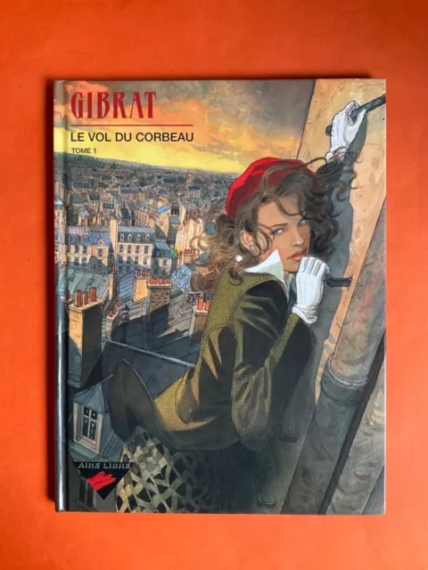 Gibrat Le Vol Du Corbeau Tome 1 Eo 2002 Édition Dupuis Excellent État