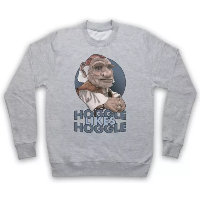 Labyrinth Hoggle Likes Hoggle Fantasy Bowie Film Puppet Adults Unisex Sweatshirt