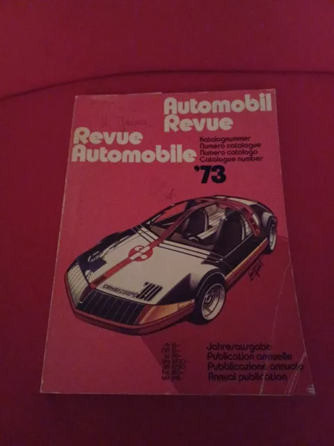 Original AUTOMOBIL REVUE Katalog 1973 Jahrbuch, Auto Katalog guter Zustand