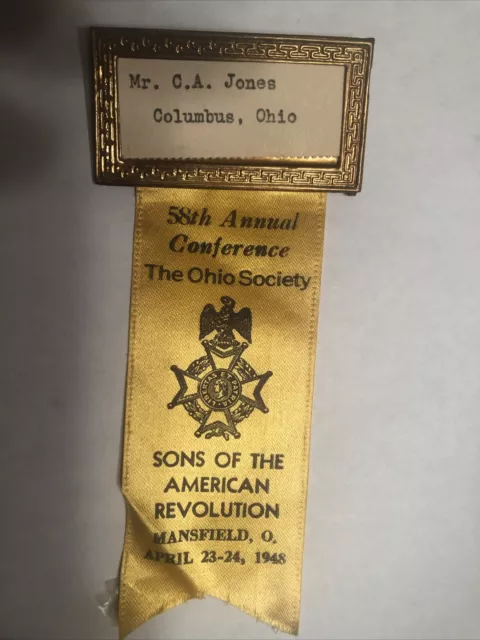 Columbus Ohio Sons Of the American Revolution Conference Badge 1948 Mansfield OH