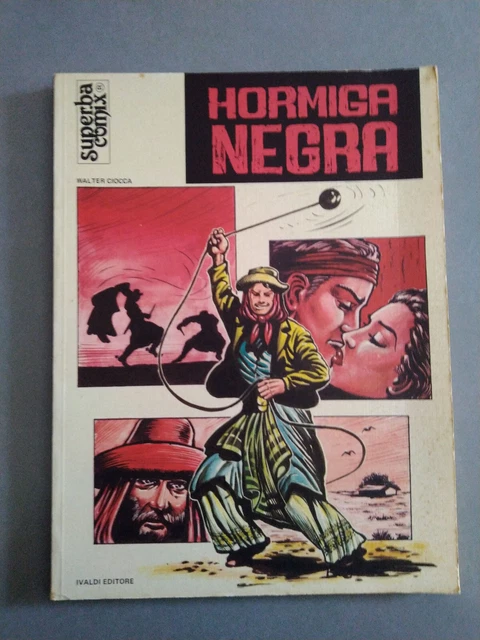 &HORMIGA NEGRA& DI Walter Ciocca anno 1983 EUR 8,50 PicClick IT