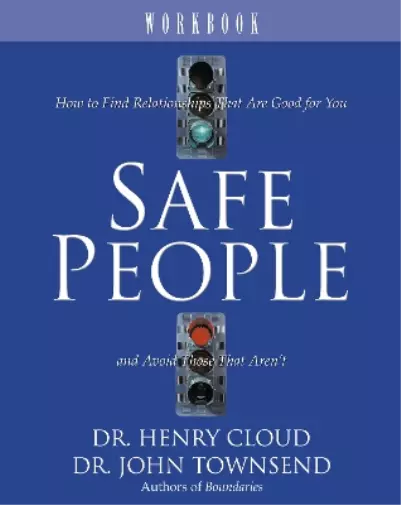 John Townsend Henry Cloud Safe People Workbook (Poche)
