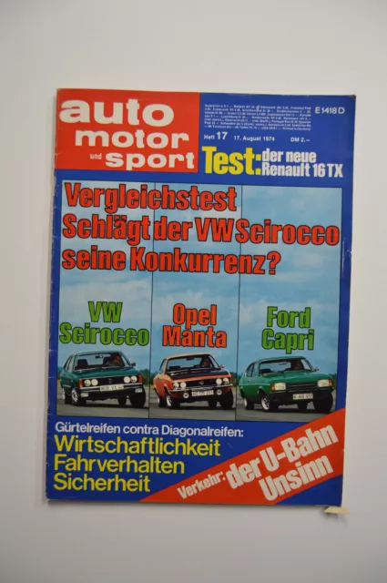 ams auto motor und sport 17 1974 Manta A, Scirocco 1, Capri 1