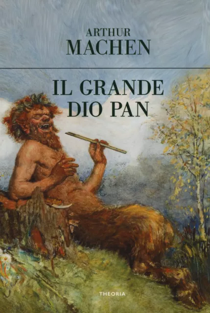 Il grande dio Pan - Machen Arthur