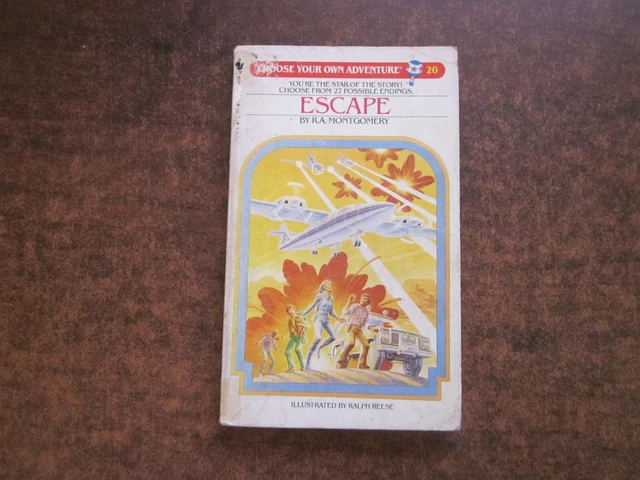 CHOOSE YOUR OWN Adventure Book ESCAPE #20 by R.A. Montgomery 1983 ...