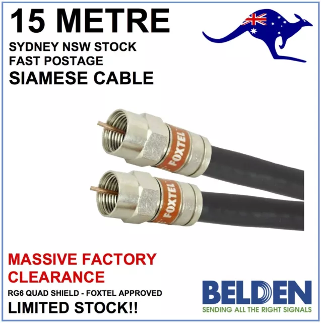 15m - Genuine Foxtel Approved Siamese Belden RG6 Quad Shield Coax Cable