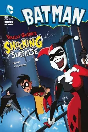 Harley Quinn's Shocking Surprise (Batman) by Blake A Hoena Paperback Book The
