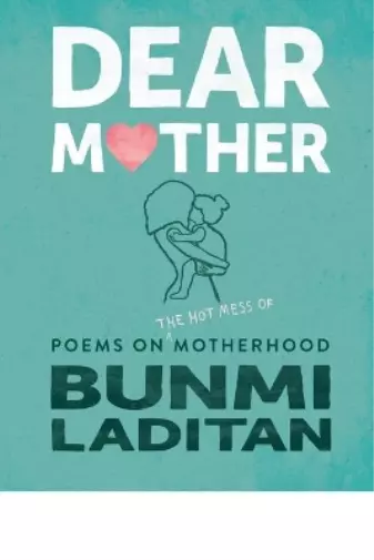 Bunmi Laditan Dear Mother (Taschenbuch)