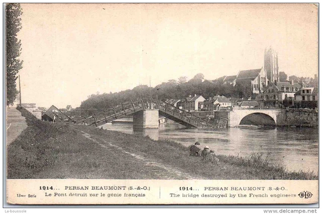 95 PERSAN BEAUMONT - le pont detruit