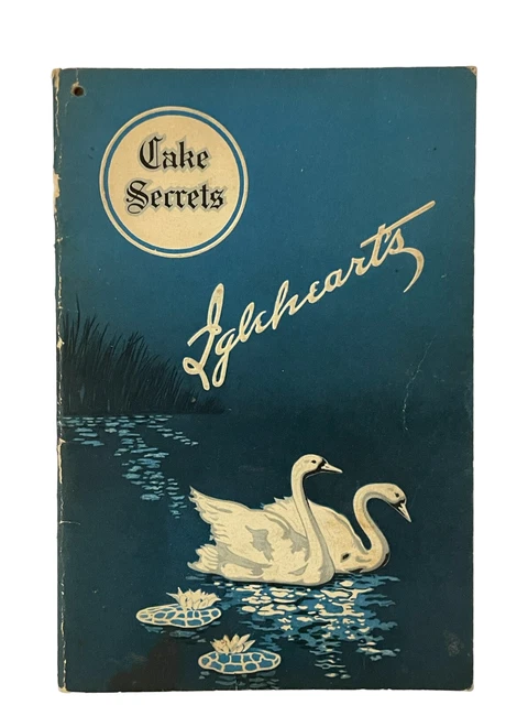 Cake Secrets Igleheart's Cook Book Swans Down Flour Evansville IN 1926 Vintage