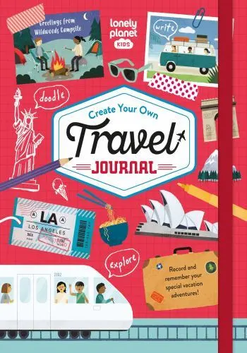 LONELY PLANET KIDS Create Your Own Travel Journal 1, Kids, Lonely ...