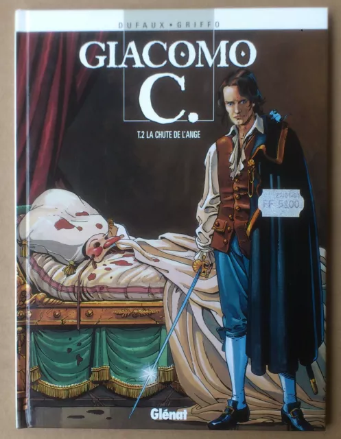 Dufaux / Griffo  ---  Giacomo C. (2). La Chute De L'ange  ---