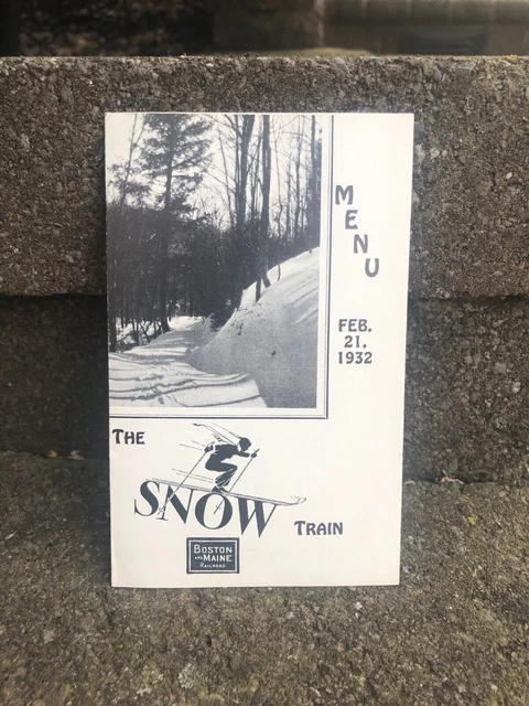 1932 Boston and Maine Railroad "The Snow Train" Menu