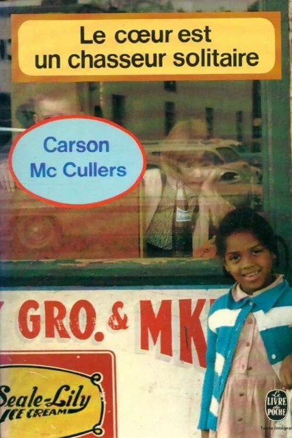 3617514 - Le coeur est un chasseur solitaire - Carson McCullers