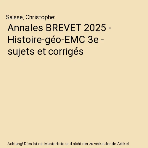 ANNALES BREVET 2025 Histoire g o EMC 3e Sujets Et Corrig s Sa sse annales-brevet-2025-histoire-g-o-emc-3e-sujets-et-corrig-s-sa-sse