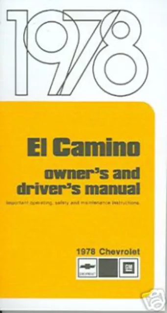 1978 Chevrolet El Camino Owners Manual User Guide Reference Operator Book Fuses