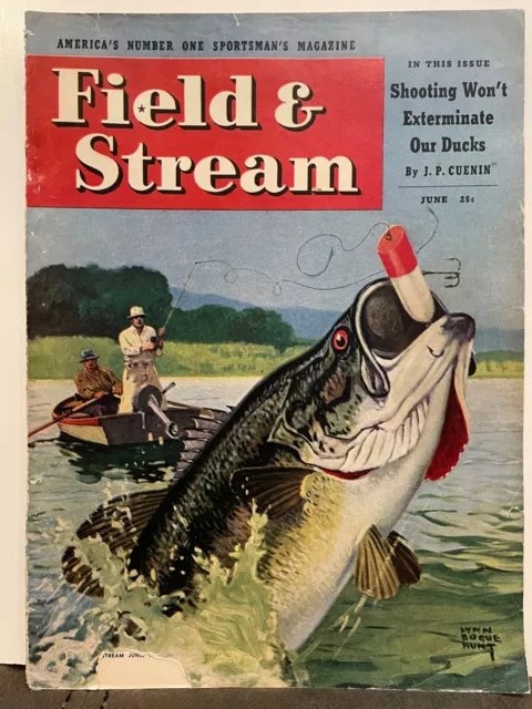 Field & Stream  Magazine   6-1947  Tom Lovell  Lynn Bogue Hunt  Arthur Fuller