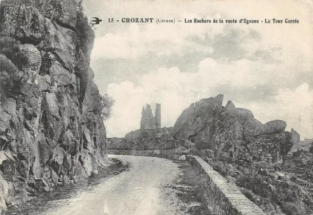 CROZANT - Les Rochers de la route d'Eguzon - La Tour Carrée