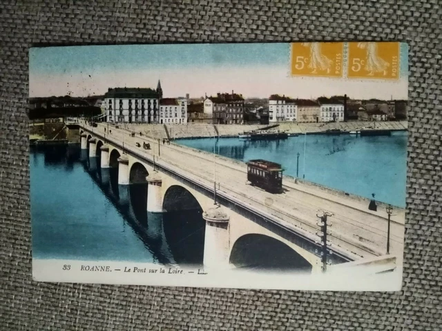 Cpa Roanne Le Pont Sur La Loire