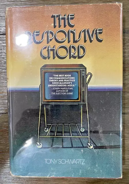 The Responsive Chord by Tony Schwartz-Anchor Press/Doubleday 1st Edition SKU A-1