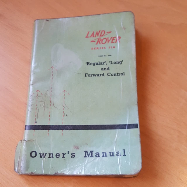 LAND ROVER SERIES 2A llA Owners Manual - Regular Long Forward Control £