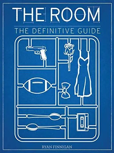 THE ROOM: THE DEFINITIVE GUIDE (APPLAUSE BOOKS) By Ryan Finnigan Mint Condition