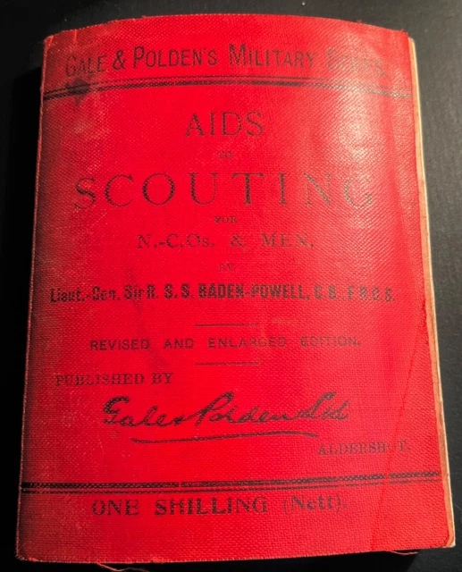 AIDS TO SCOUTING, BadenPowell, Second Edition (deeper content vs. 1st