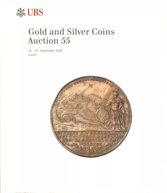 Ubs Auction 55 Auktionskatalog 2002 Gold And Silver Coins