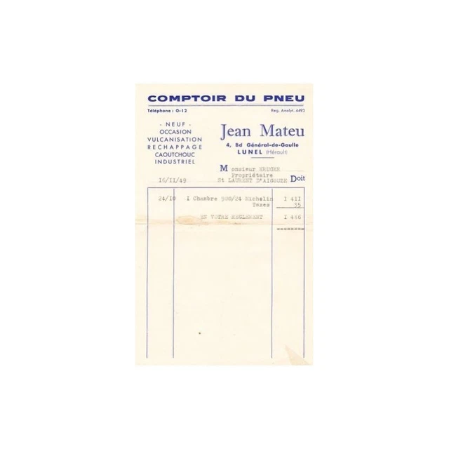 FACTURE Pneu JEAN MATEU de Lunel pour Emile KRUGER Saint LAURENT d'Aigouze 1949