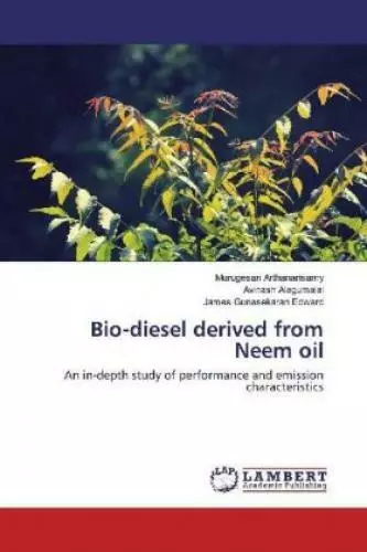 Bio-diesel derived from Neem oil An in-depth study of performance and emiss 4815