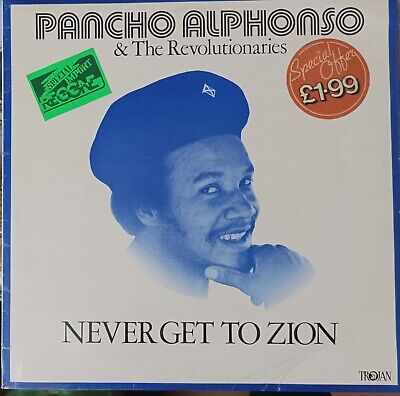 Pancho Alphonso & The Revolutionaries Never Get To Zion Ultra Rare Gem Ex plus