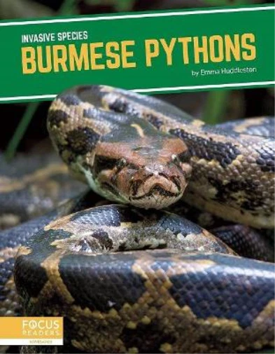 Emma Huddleston Invasive Species: Burmese Pythons (Paperback)  (UK IMPORT)