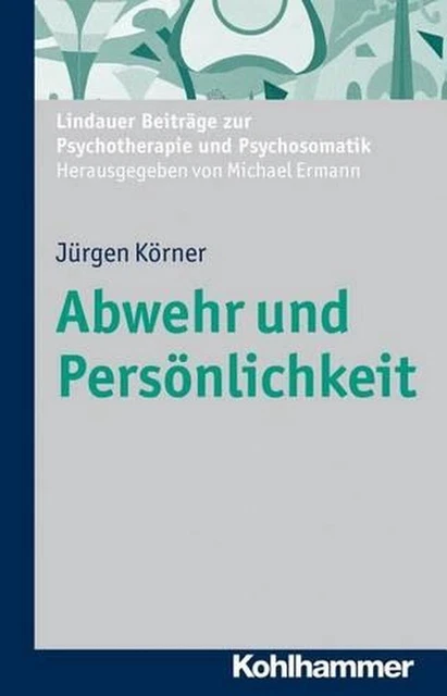 Abwehr Und Personlichkeit by Jurgen Korner (German) Paperback Book