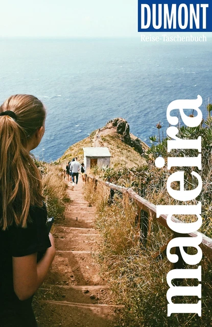 DuMont Reise-Taschenbuch Madeira Susanne Lipps