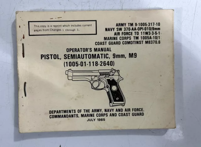 9mm M9 Pistol Semiautomatic Operator Manual TM 9-1005-317-10. Good Condition
