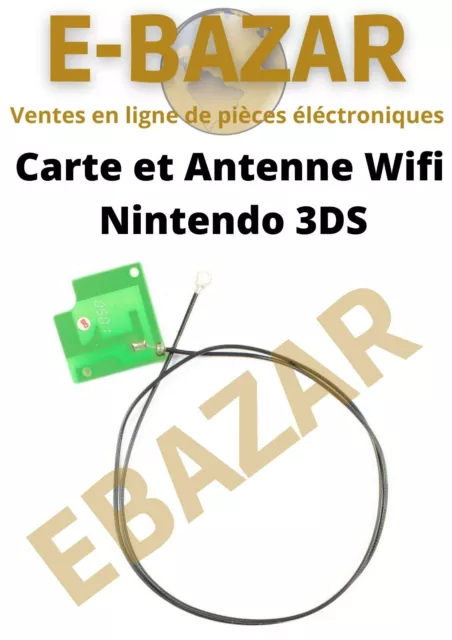 Carte Wifi et Antenne Wifi Original Haute Qualité Nintendo 3DS