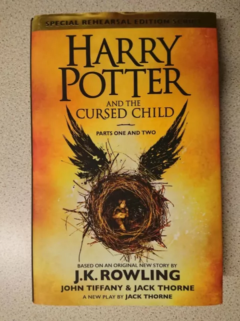 HARRY POTTER and the CURSED CHILD Special Rehearsal Edition Script First Edition