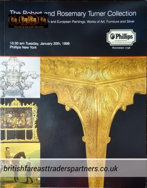 PHILLIPS INTERNATIONAL NY Robert & Rosemary TURNER Collection AUCTION Catalogue