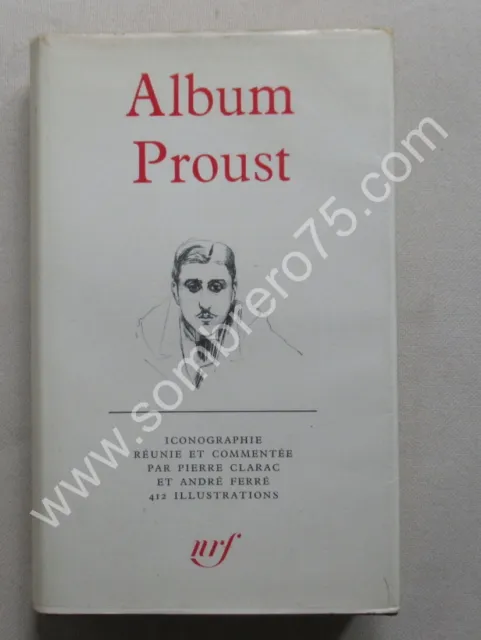 Album Proust - La Pléiade. 4e Album
