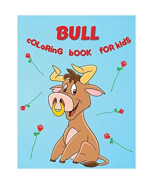 Bull Riding Book Kids BULL COLORING BOOK For Kids: Amazing Coloring Pages of Bulls for ...