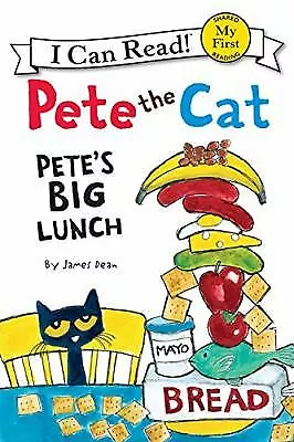 Pete the Cat - Pete's Big Lunch by Dean, James