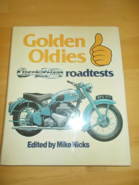 Pruebas de carretera clásicas Golden Oldies de Mike Nicks tapa dura