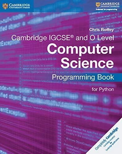 CAMBRIDGE IGCSE® AND O Level Computer..., Roffey, Chris EUR 8,85 ...