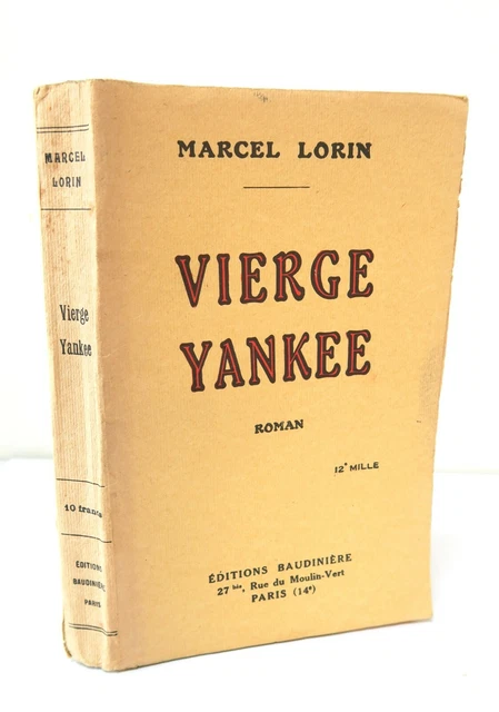 VIERGE YANKEE  Marcel LORIN  Ed BAUDINIERE 1928