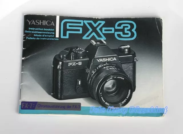 Yashica FX-3  die originale Bedienungsanleitung deutsch / english usw 00716