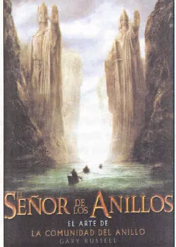 El Senor de los Anillos: El Arte de la Comunidad del Anillo,Gary