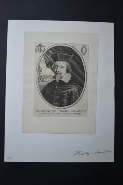 François II de Harlay (De Chanvalon),né à Paris en 1585-1653,archevêque de Rouen