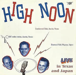 LP. High Noon - Live In Texas And Japan (Rock)