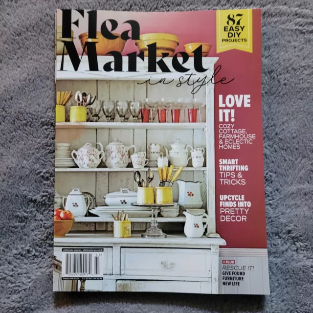 FLEA MARKET IN Style Magazine Summer 2024 87 Easy DIY Projects Cozy