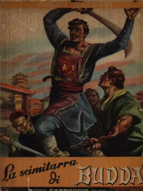 La Scimitarra Di Budda  Salgari Emilio  Carroccio 1947 Collana Popolare Salgari